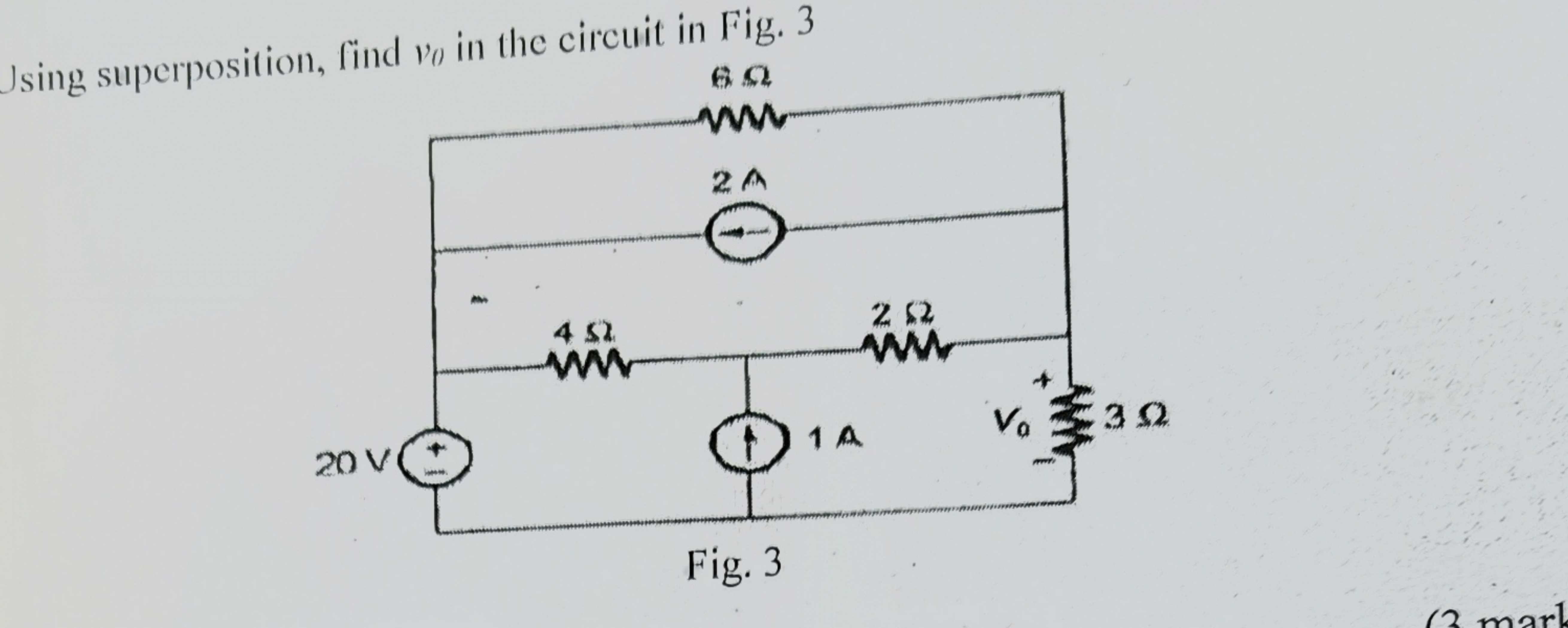 Solved Using Superposition, Find V0 ﻿in The Circuit In Fig. | Chegg.com