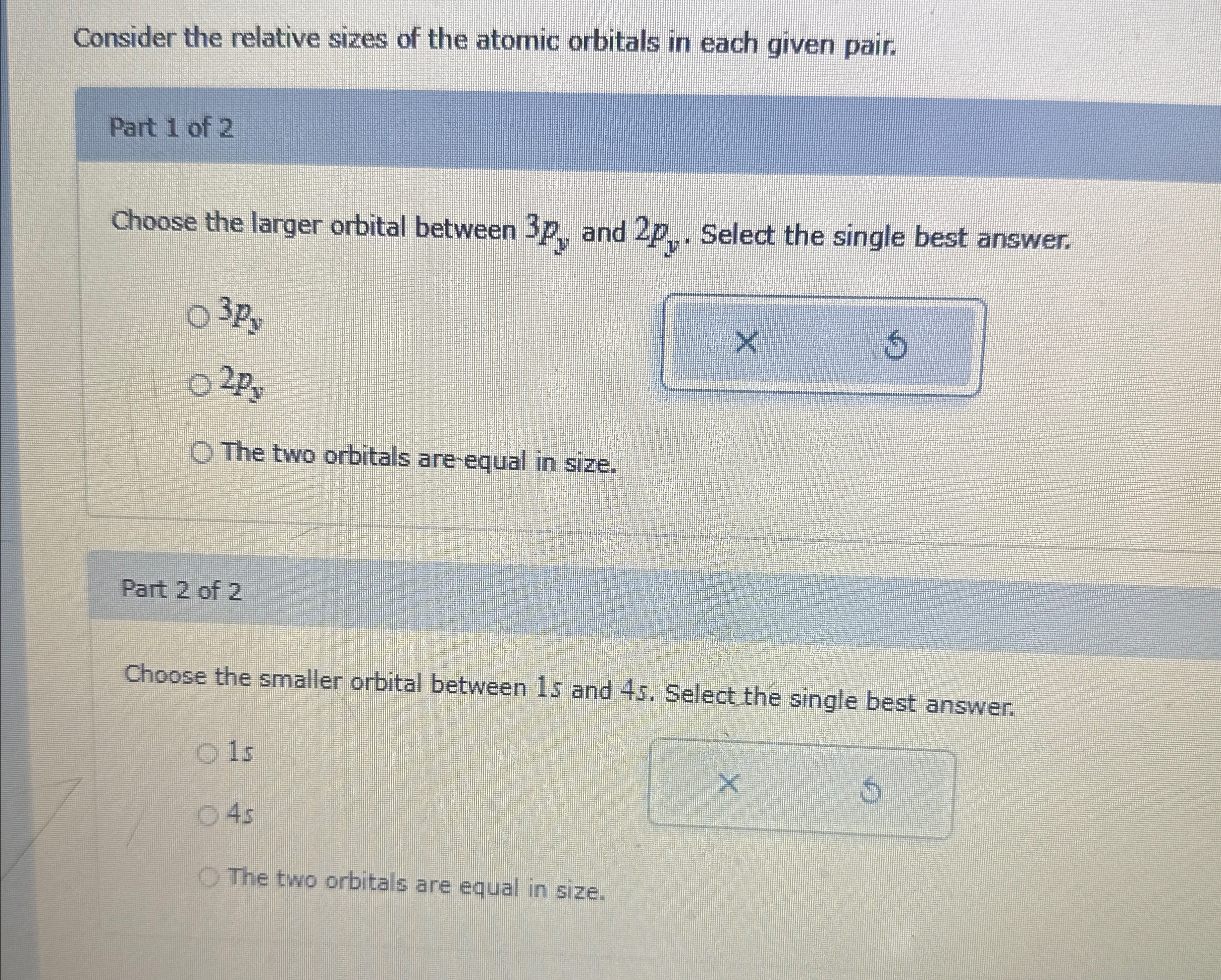 Solved Consider the relative sizes of the atomic orbitals in | Chegg.com