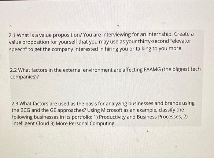 Solved 2.1 What is a value proposition? You are interviewing