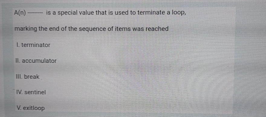 Solved A(n) q, ﻿is a special value that is used to terminate | Chegg.com