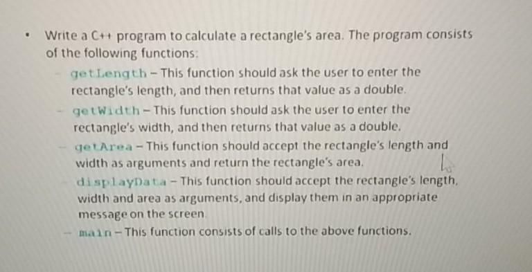 Solved • Write a C++ program to calculate a rectangle's | Chegg.com