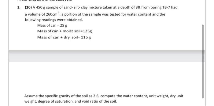 Solved A G Sample Of Sand Silt Clay Mixture Chegg Com