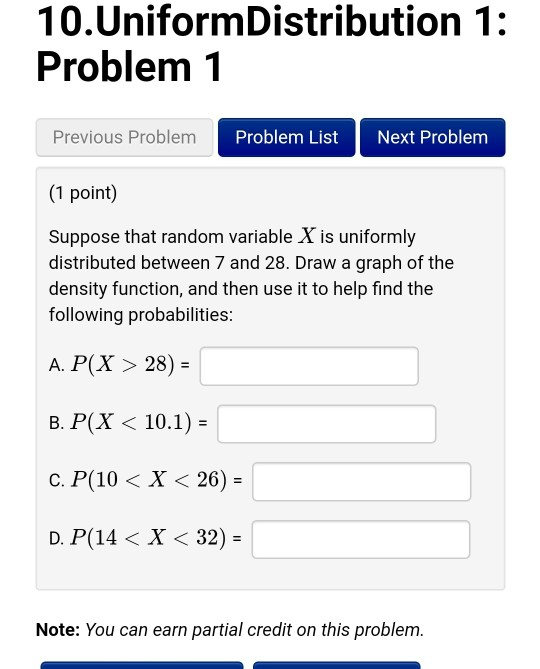 Uniform Distribution Example Problems Solved 10.Uniform Distribution 1: Problem 1 Previous Problem | Chegg.com