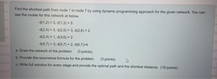 Solved Find the shortest path from node 1 to node 7 by using | Chegg.com