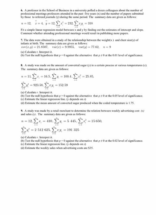 Solved 6. A professor in the School of Business in a | Chegg.com