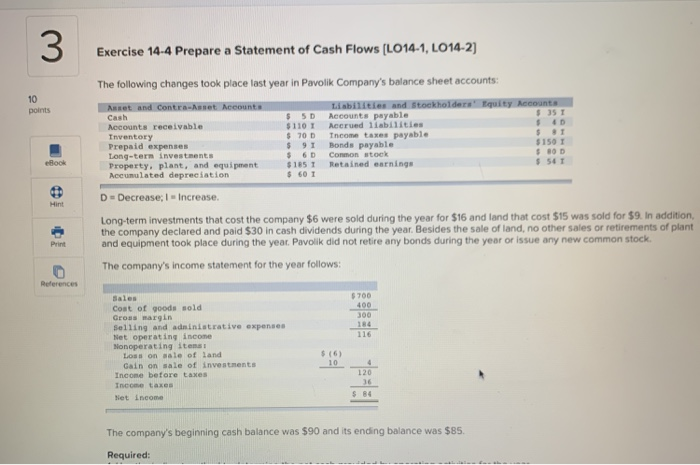 Solved Exercise 144 Prepare A Statement Of Cash Flows 8025