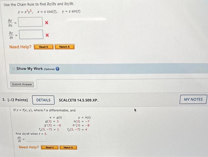 Solved Use The Chain Rule To Find ∂z ∂s And ∂z ∂t