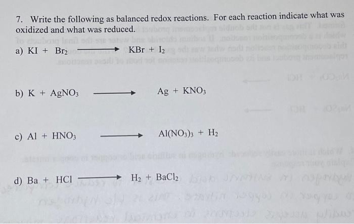 Solved 7. Write the following as balanced redox reactions. | Chegg.com