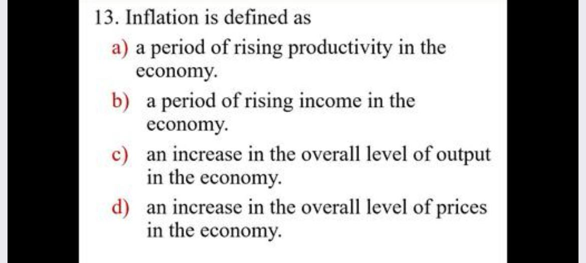Solved Inflation is defined asa) ﻿a period of rising | Chegg.com