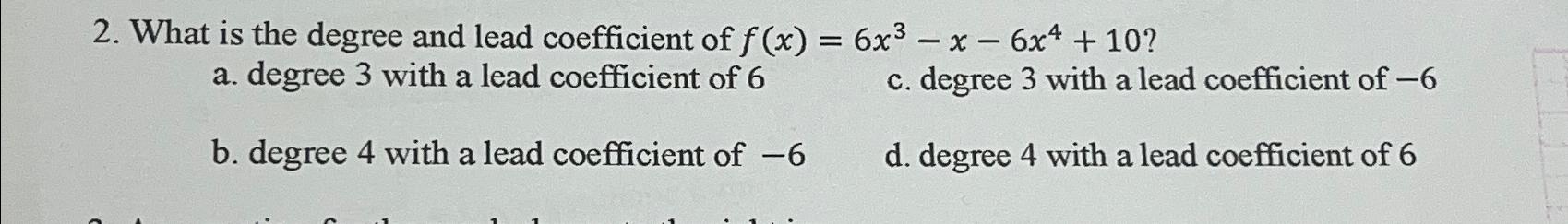 Solved What Is The Degree And Lead Coefficient Of 8355