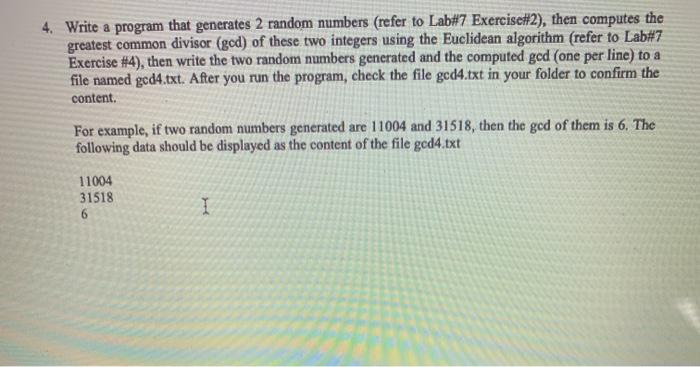 Solved 4. Write a program that generates 2 random numbers | Chegg.com