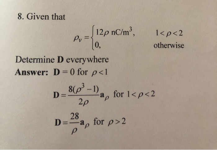 Solved 8. Given that 12p nC/m?, 12 | Chegg.com