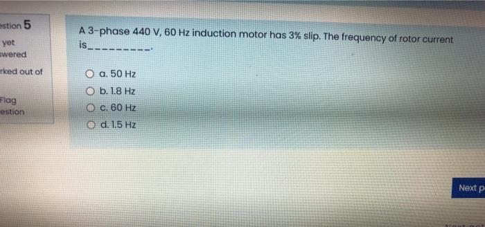 Solved estion 5 A 3-phase 440 V, 60 Hz induction motor has | Chegg.com