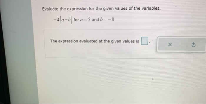 Solved Evaluate the expression for the given values of the | Chegg.com