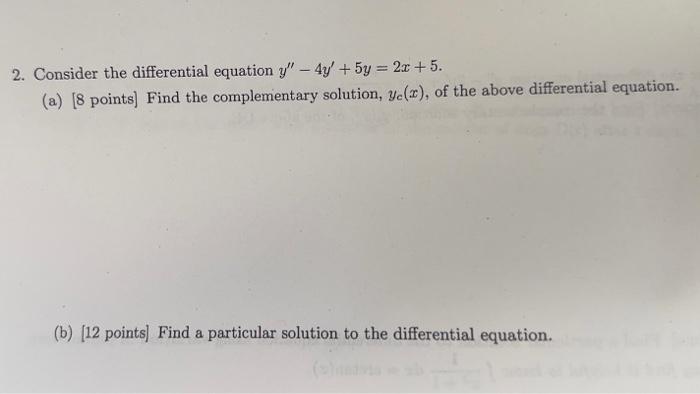 Solved 2. Consider the differential equation | Chegg.com