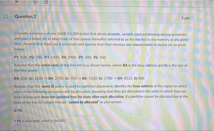 Solved х D Question 2 5 pts Consider a memory of size 16KB | Chegg.com