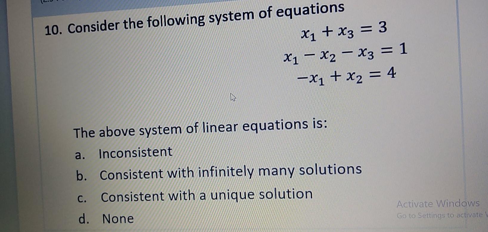 Solved 10. Consider the following system of equations x1 + | Chegg.com