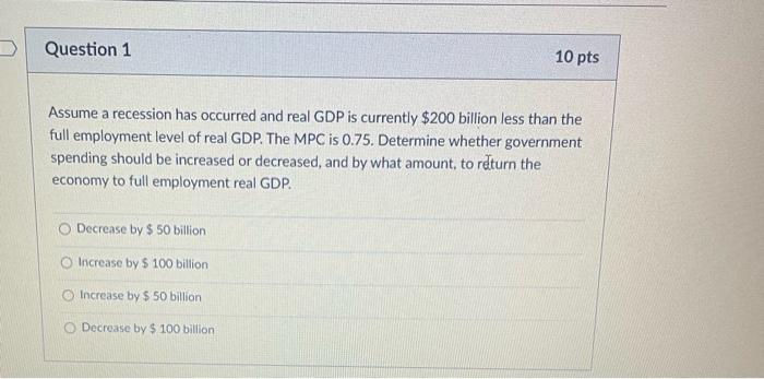 Solved Assume a recession has occurred and real GDP is | Chegg.com