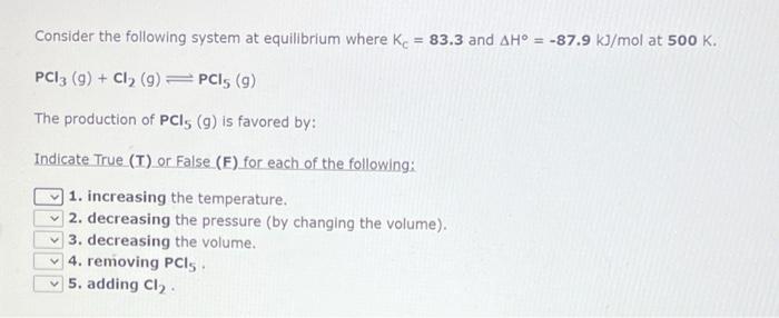 Solved Consider The Following System At Equilibrium Where 2588