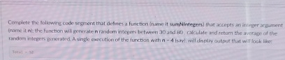 Solved Complete the folkrwers code segment that defines a | Chegg.com