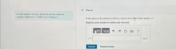 Solved A child pedals a tricycle, giving the driving wheel | Chegg.com