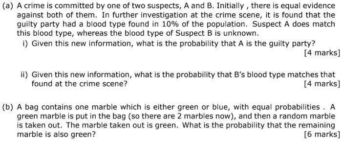 Solved (a) A Crime Is Committed By One Of Two Suspects, A | Chegg.com