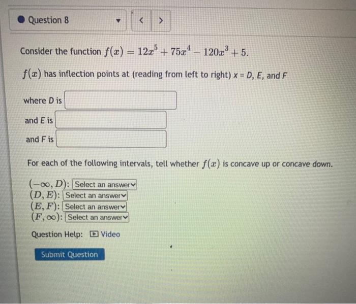 Solved Consider the function f(x)=12x5+75x4−120x3+5. f(x) | Chegg.com