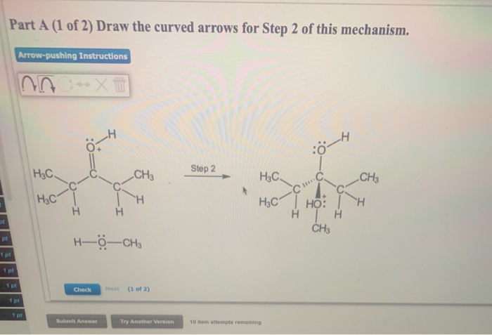 Solved Part A (1 of 2) Draw the curved arrows for Step 2 of | Chegg.com