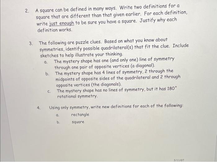 Solved 2. A square can be defined in many ways. Write two | Chegg.com