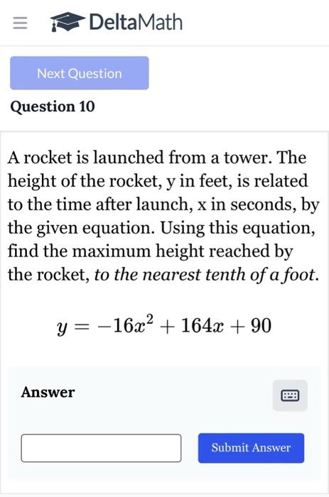 Solved A rocket is launched from a tower. The height of the 