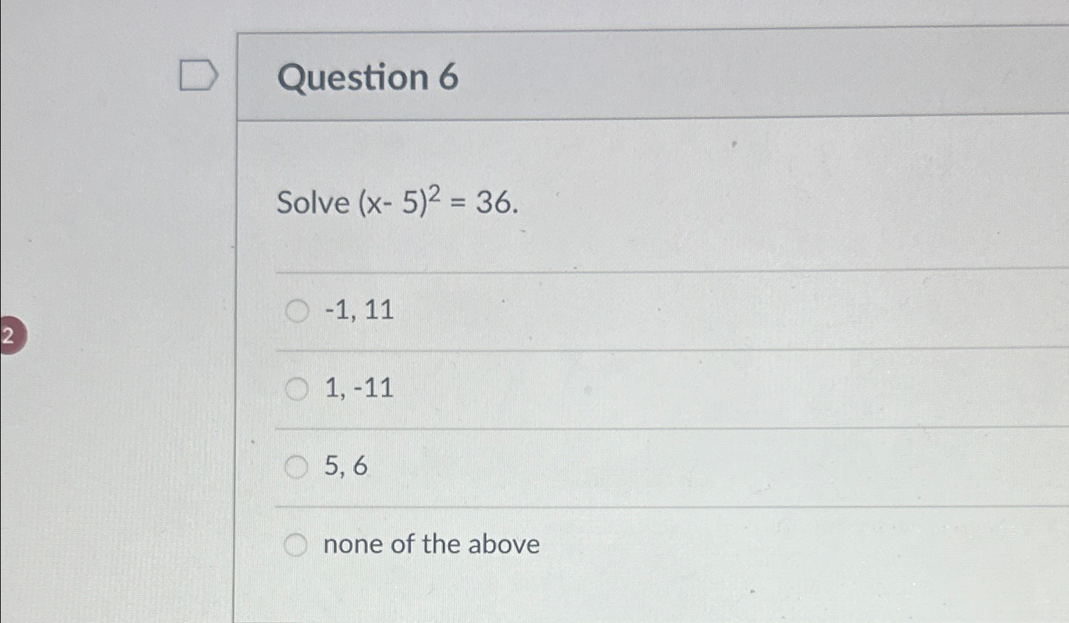 Solved Question 6Solve x 5 2 36 1 111 115 6none Of The Chegg