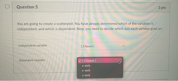 Solved Question 5 3 pts You are going to create a | Chegg.com