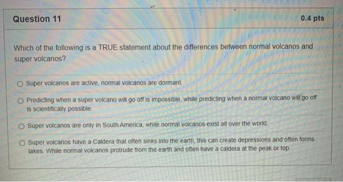 Solved Question 11 0 4 Pts Which Of The Following Is A TRUE Chegg
