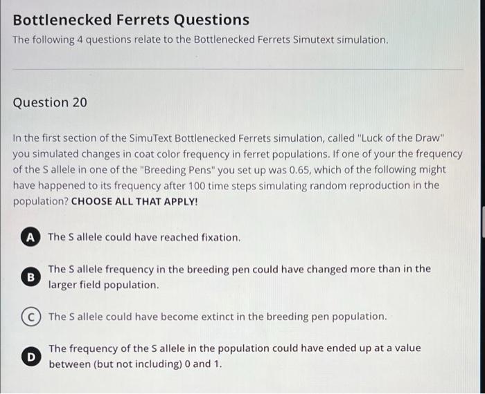 Solved Bottlenecked Ferrets Questions The following 4