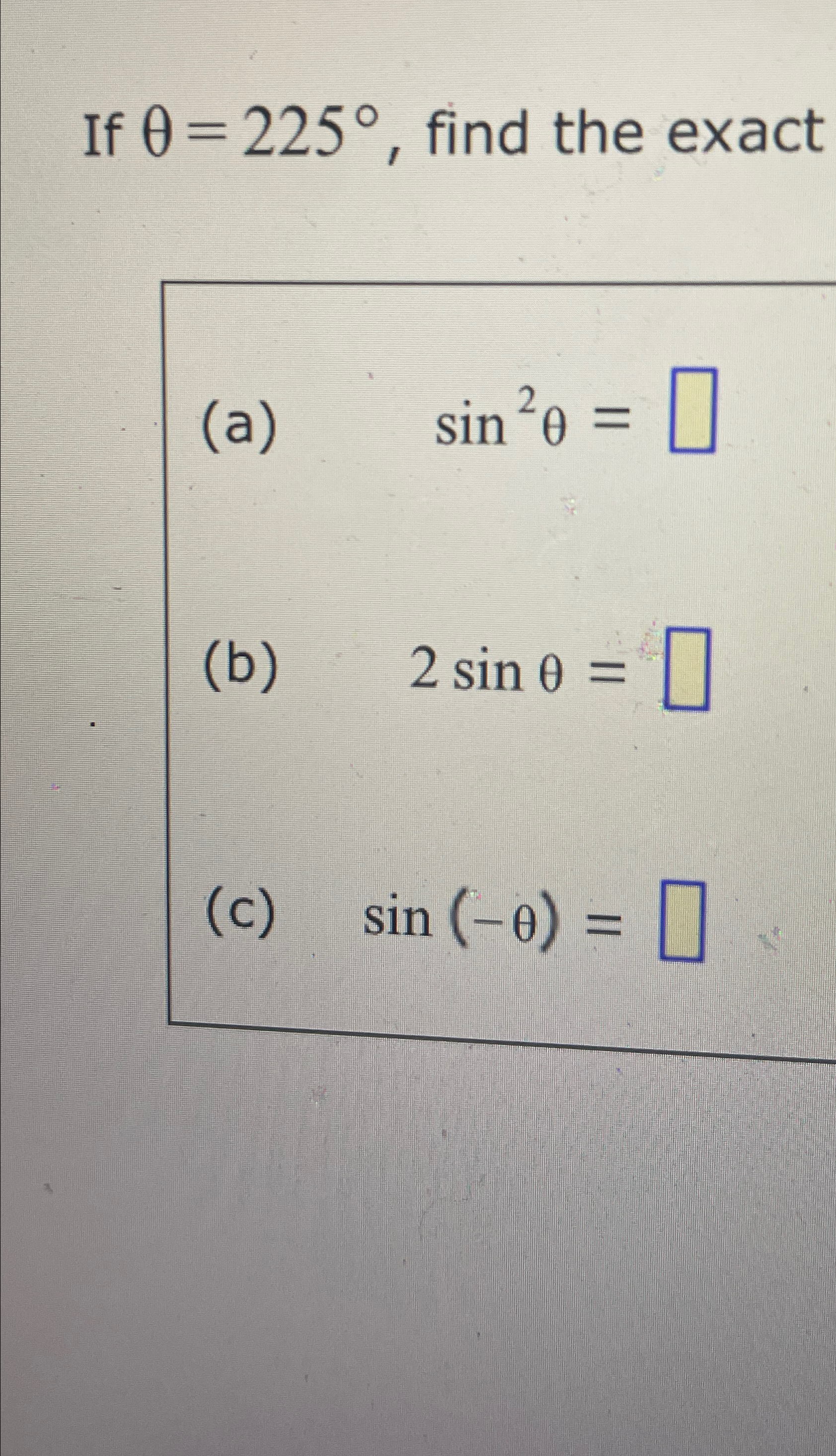 Solved If θ=225°, ﻿find the | Chegg.com