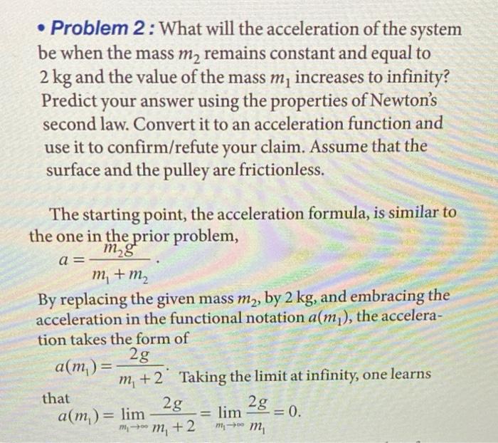 Solved - Problem 2: What will the acceleration of the system | Chegg.com