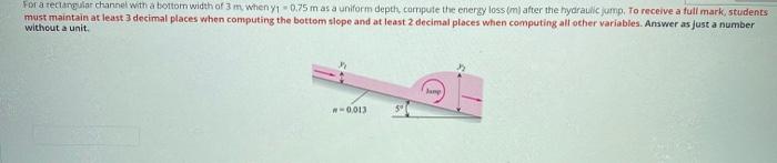 Solved For a rectangular channel with a bottom width of 3 m | Chegg.com