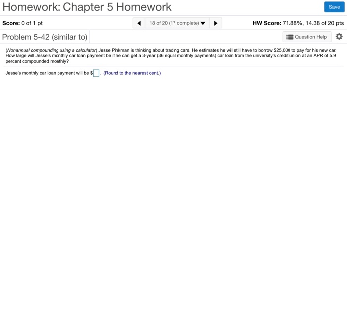 Solved Homework: Chapter 5 Homework Save 18 Of 20 (17 | Chegg.com