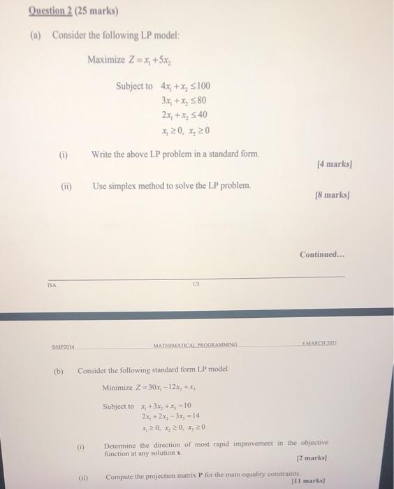 Solved Question 2 (25 marks) (a) Consider the following LP | Chegg.com