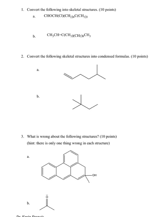 Solved 1. Convert the following into skeletal structures. | Chegg.com