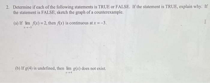 Solved 2. Determine If Each Of The Following Statements Is | Chegg.com