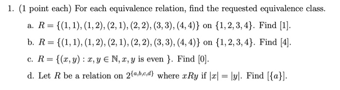 Solved 1. (1 point each) For each equivalence relation, find | Chegg.com