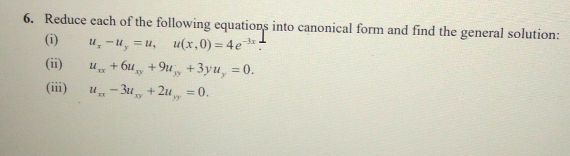 Solved Y 6. Reduce each of the following equations into | Chegg.com