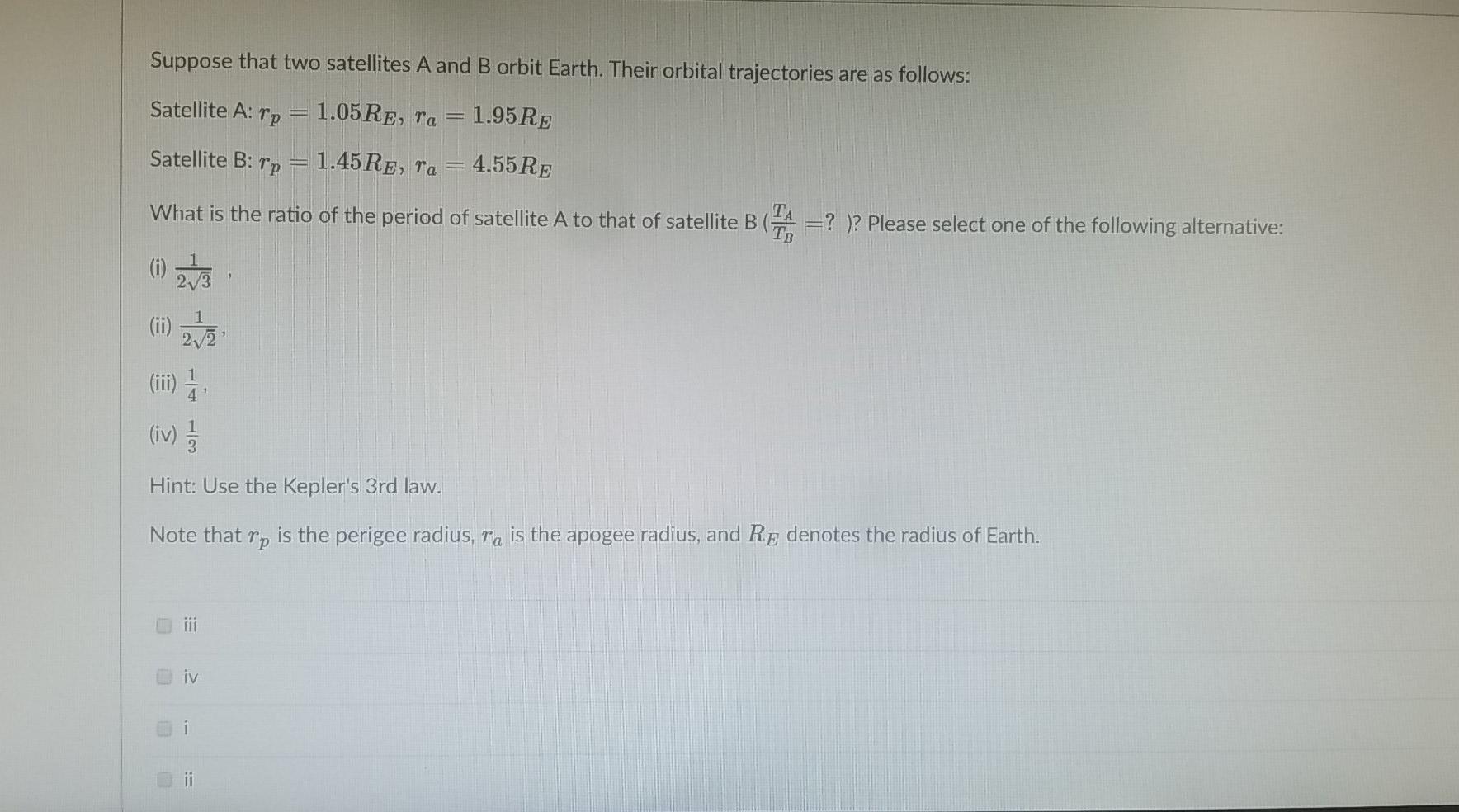 Solved Suppose That Two Satellites A And B Orbit Earth. | Chegg.com