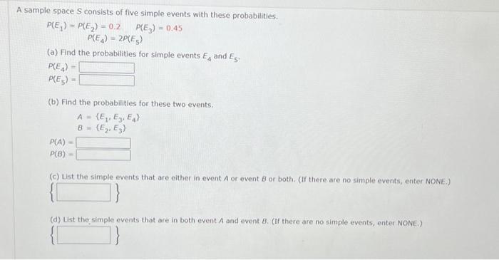 Solved A Sample Space S Consists Of Five Simple Events With | Chegg.com