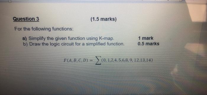 Solved Question 3 (1.5 marks) For the following functions: | Chegg.com
