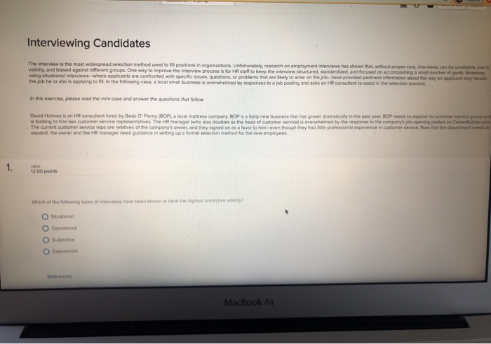 Solved Interviewing Candidates The interview is the most | Chegg.com