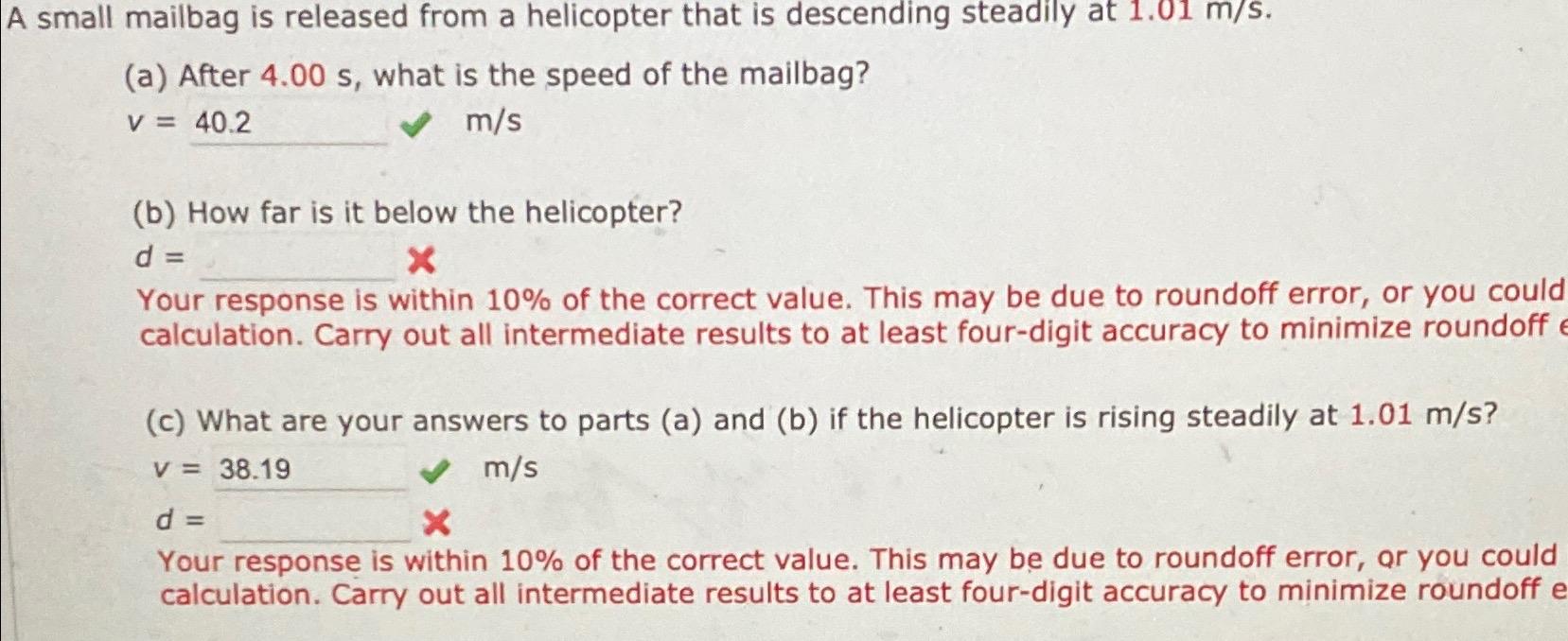 Solved A Small Mailbag Is Released From A Helicopter That Is | Chegg.com