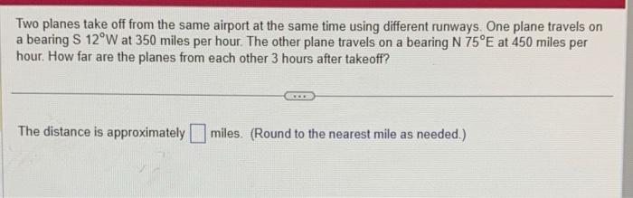 Solved Two Planes Take Off From The Same Airport At The Same 