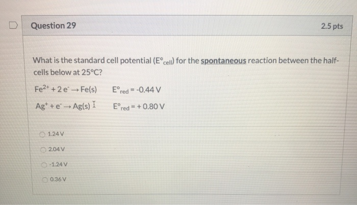 Solved Question 29 2.5 pts What is the standard cell | Chegg.com